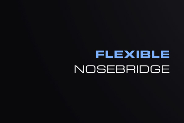 Flexible Nosebridge